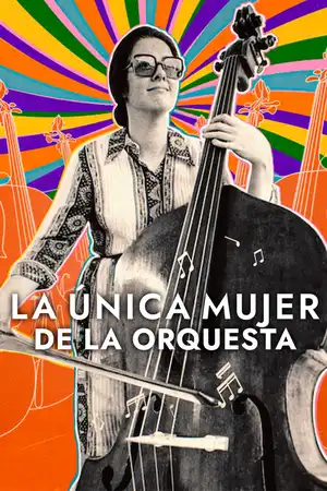 THE ONLY GIRL IN THE ORCHESTRA